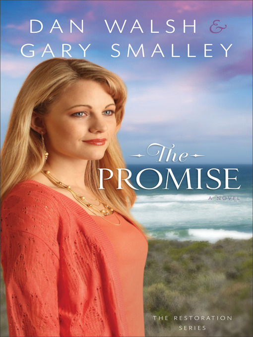 Title details for The Promise by Dan Walsh - Wait list